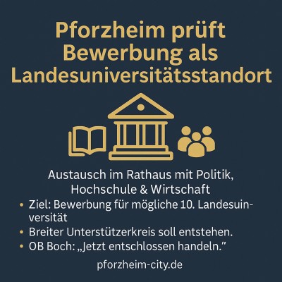 Pforzheim prüft Bewerbung als Standort für neue Landesuniversität